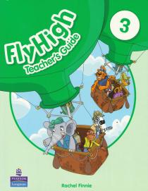 Fly High 3: Teacher's Guide
